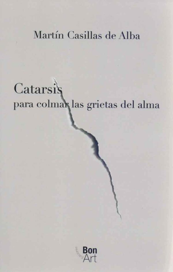 Catarsis para colmar las grietas del alma