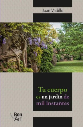9786078918690 Tu cuerpo es un jardín de mil instantes