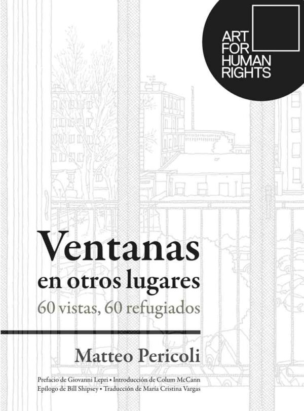 Ventanas en otros lugares: 60 vistas, 60 refugiados